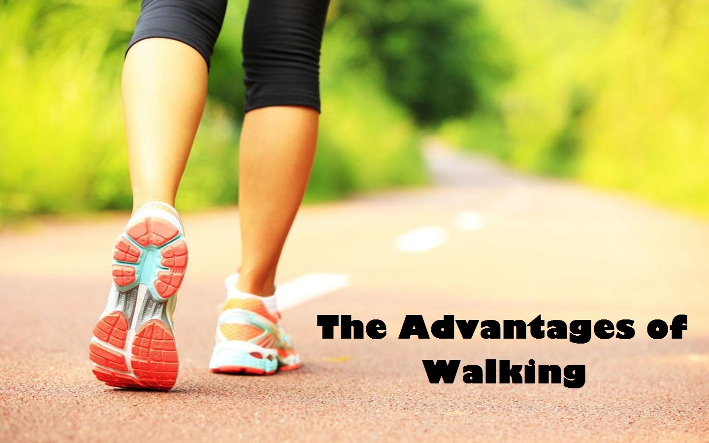the advantages of walking